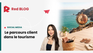 Parcours client tourisme - social media
