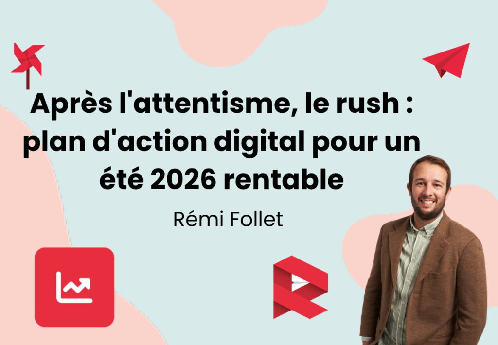 Visuel du webinaire Après l'attentisme, le rush avec Rémi Follet de Red Online Marketing